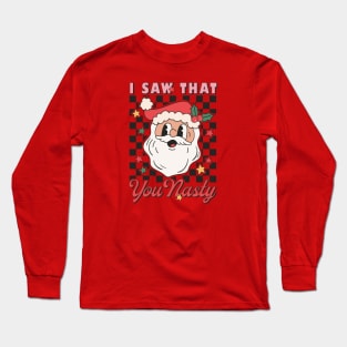 I Saw That! Funny Santa Claus Is Watching Long Sleeve T-Shirt